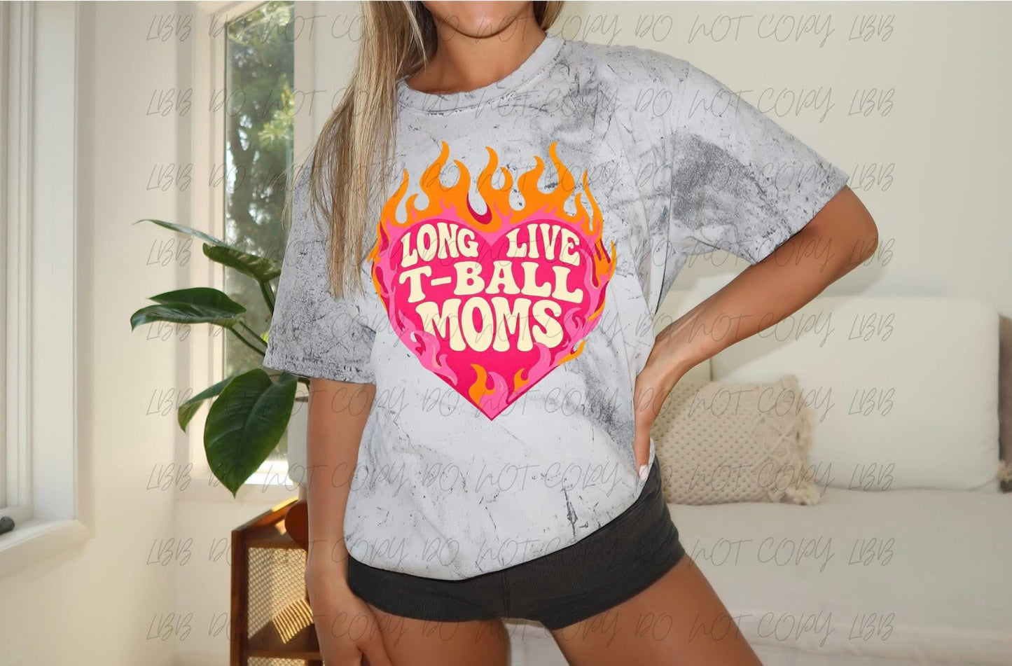 Long Live Tball Moms
