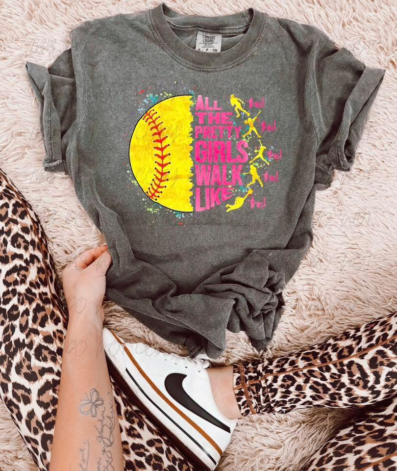 All the Pretty Girls Walk Like This Tee