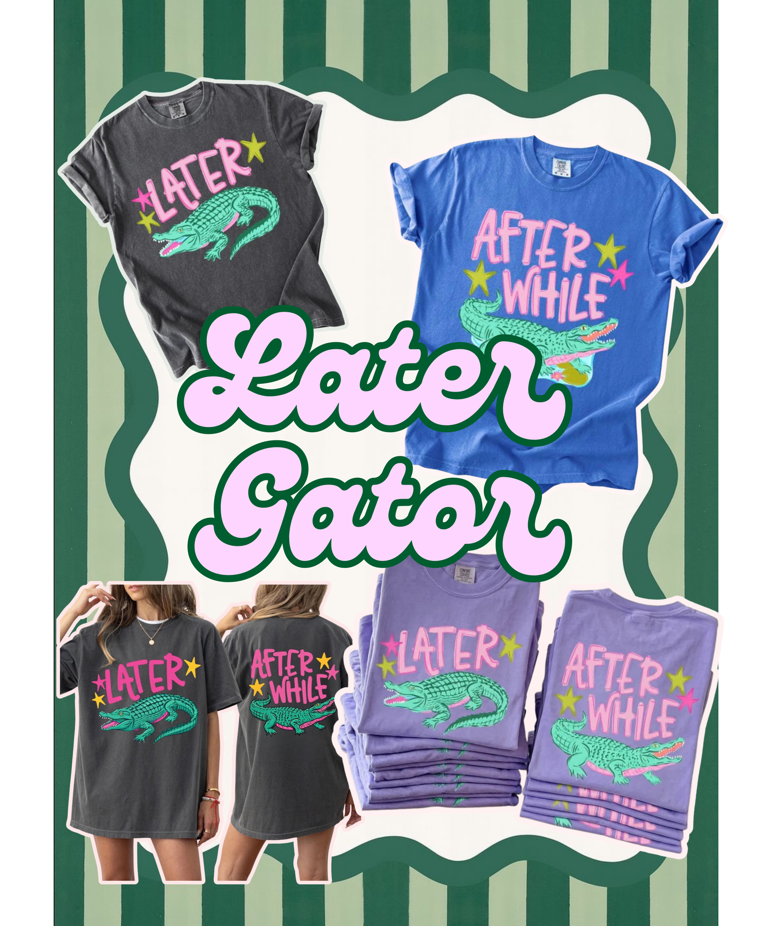 Later Gator Collection