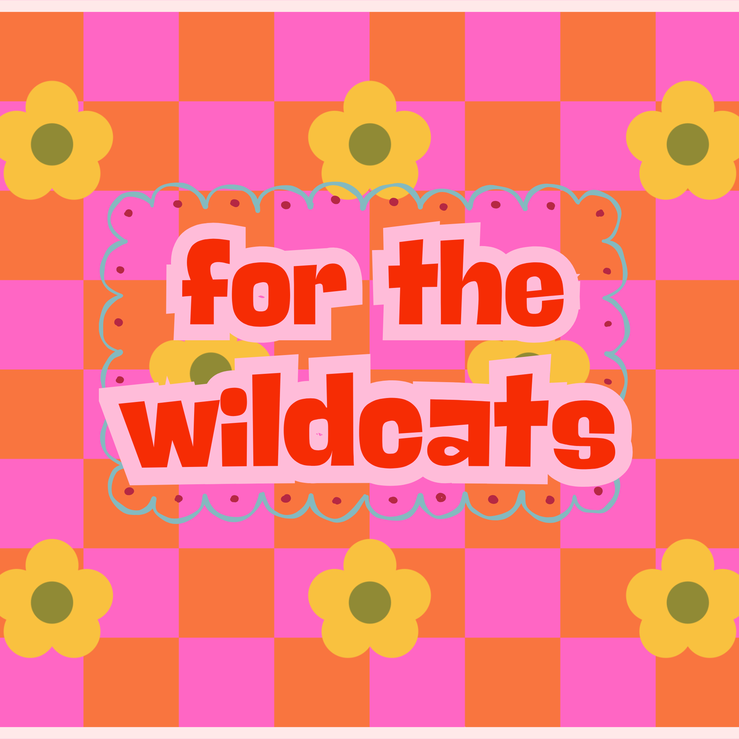 For the Wildcats