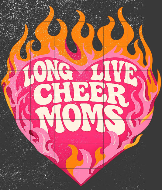 Long Live Cheer Moms